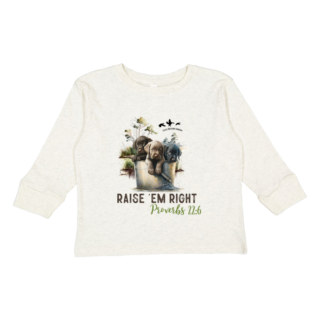 Raise ‘em Right Proverbs 22:6 - Front Design
