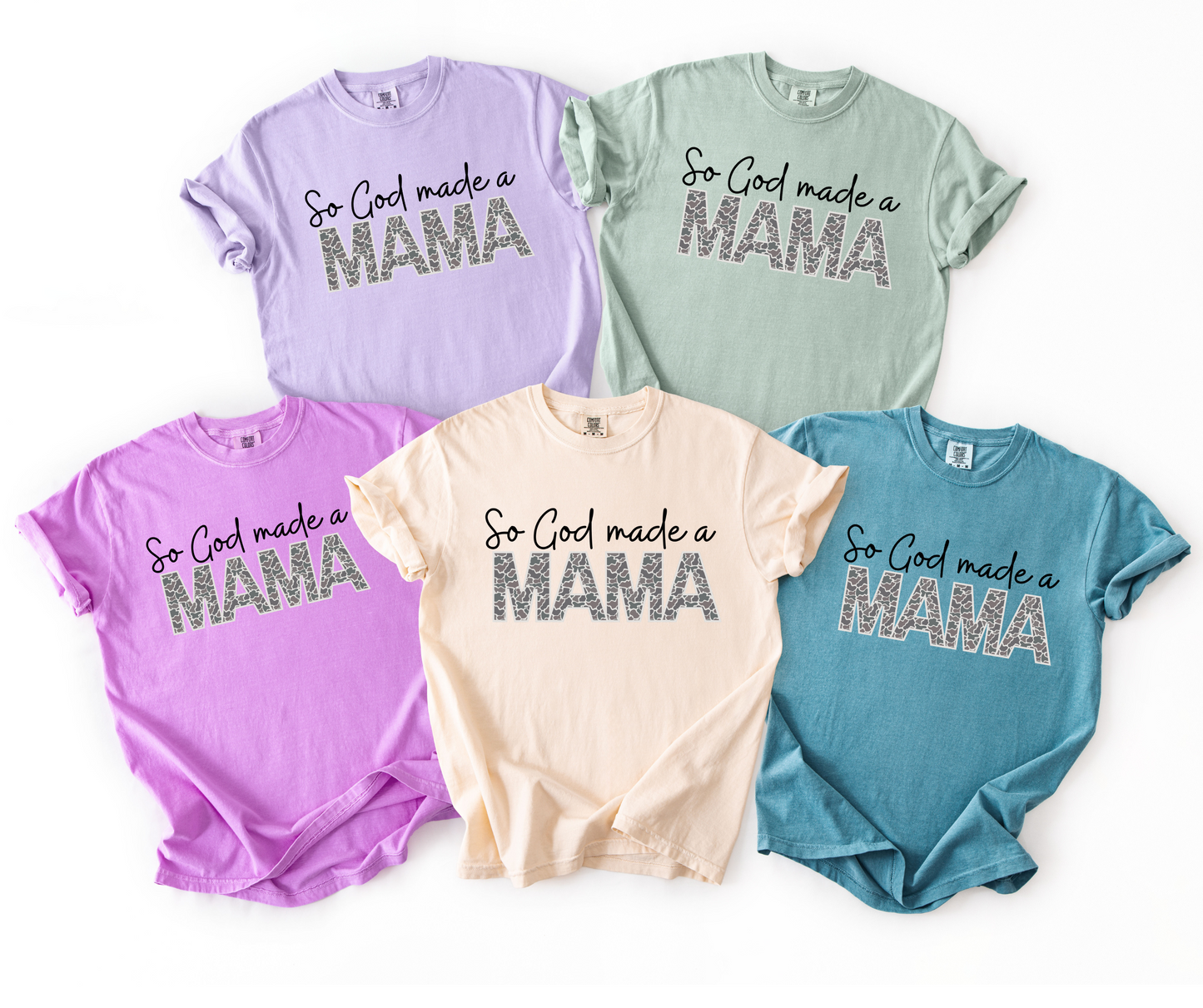 So God Made A Mama Graphic Tee